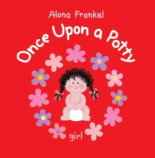 Once Upon a Potty: Girl - Hardcover