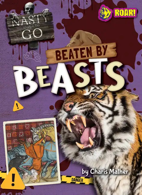 Beaten by Beasts - Library Binding