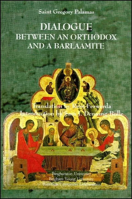 Dialogue Between an Orthodox and a Barlaamite - Paperback