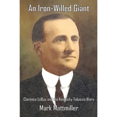 An Iron-Willed Giant - Paperback