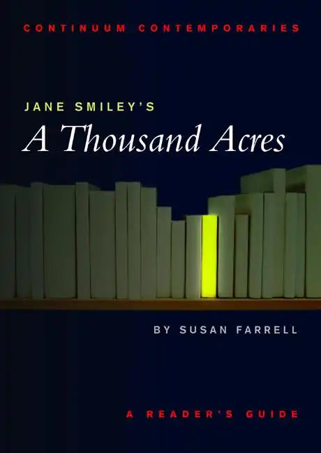 Jane Smiley's A Thousand Acres: A Reader's Guide - Paperback