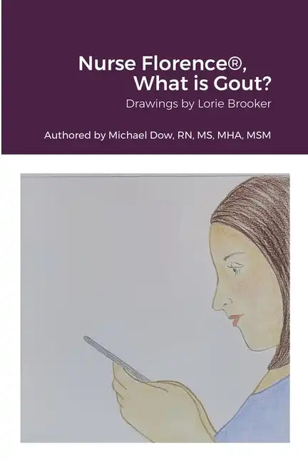 Nurse Florence(R), What is Gout? - Paperback