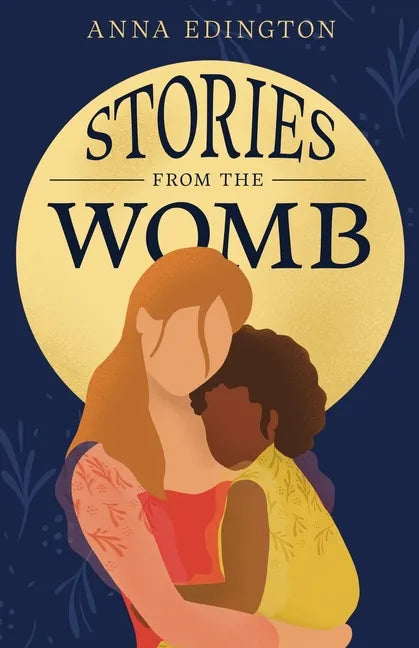 Stories from the Womb - Paperback