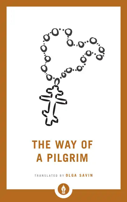 The Way of a Pilgrim - Paperback