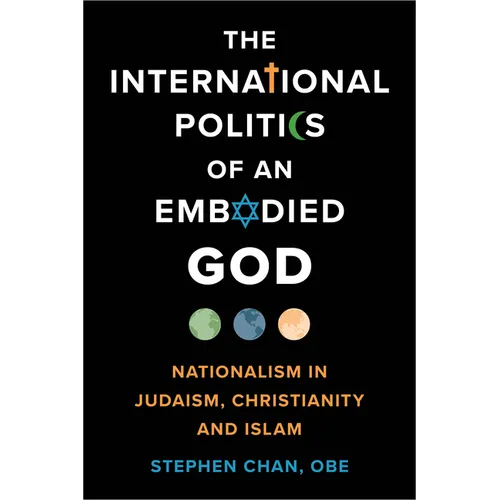 The International Politics of an Embodied God - Paperback