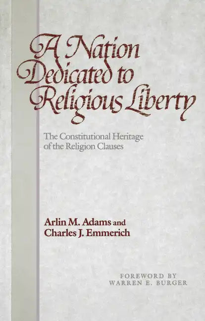 A Nation Dedicated to Religious Liberty - Paperback