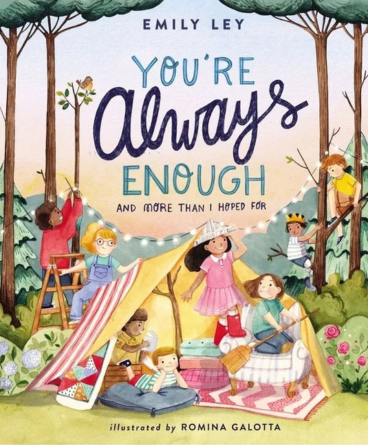 You're Always Enough: And More Than I Hoped for - Hardcover