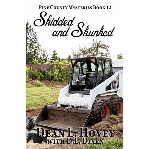 Skidded and Skunked - Paperback