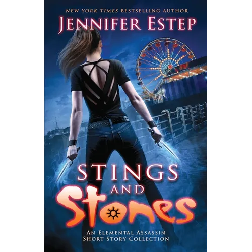 Stings and Stones: An Elemental Assassin short story collection - Paperback