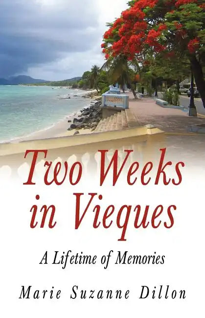 Two Weeks in Vieques - Paperback