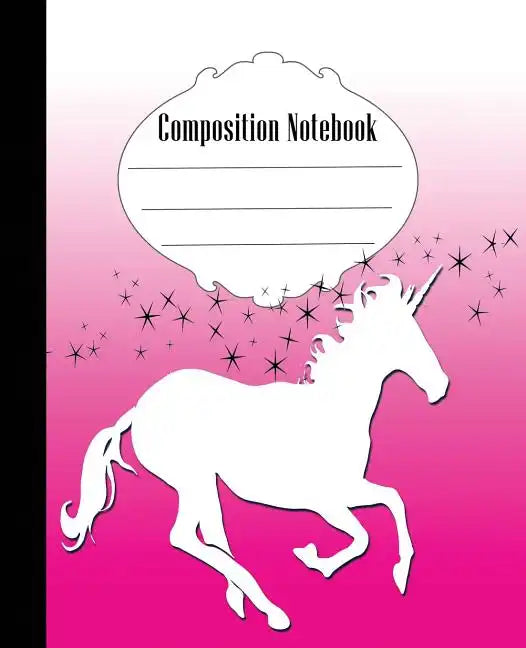 Composition Notebook: Unicorn Composition Notebook Wide Ruled 7.5 x 9.25 in, 100 pages book for kids, teens, school, students and gifts - Paperback