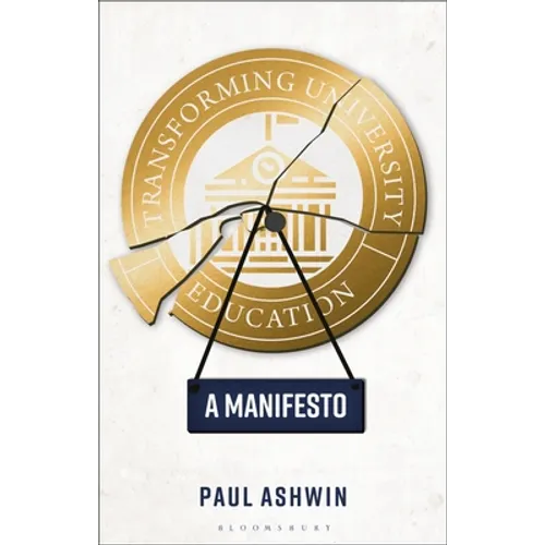 Transforming University Education: A Manifesto - Paperback