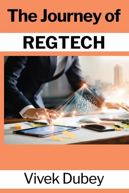 The Journey of REGTECH - Paperback