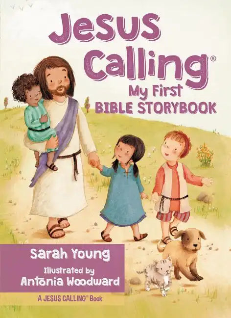 Jesus Calling: My First Bible Storybook - Board Book