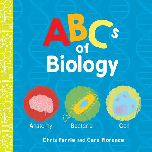 ABCs of Biology - Board Book