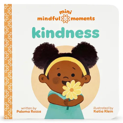 Mini Mindful Moments: Kindness - Board Book
