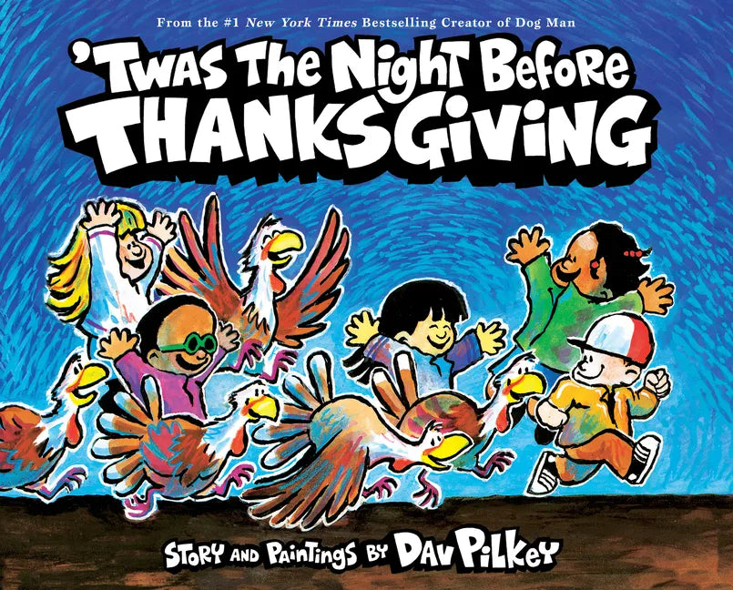 'Twas the Night Before Thanksgiving - Hardcover