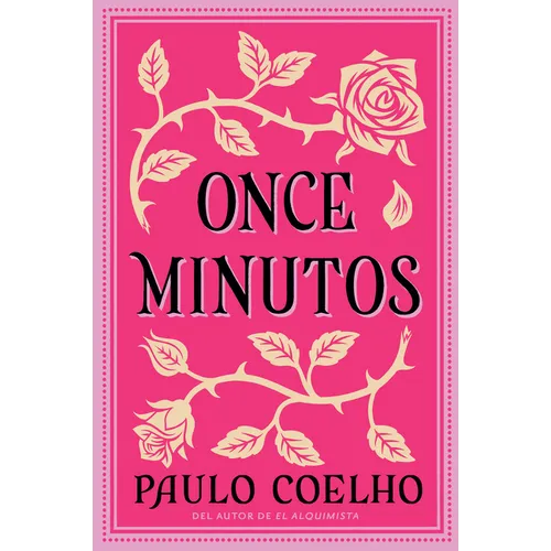 Eleven Minutes \ Once Minutos (Spanish Edition): Una Novela - Paperback
