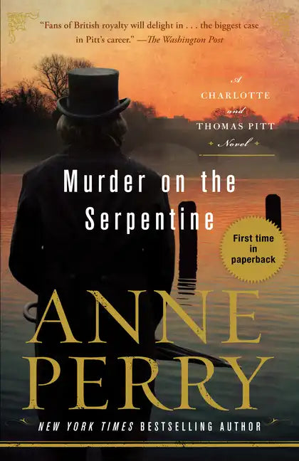 Murder on the Serpentine: A Charlotte and Thomas Pitt Novel - Paperback