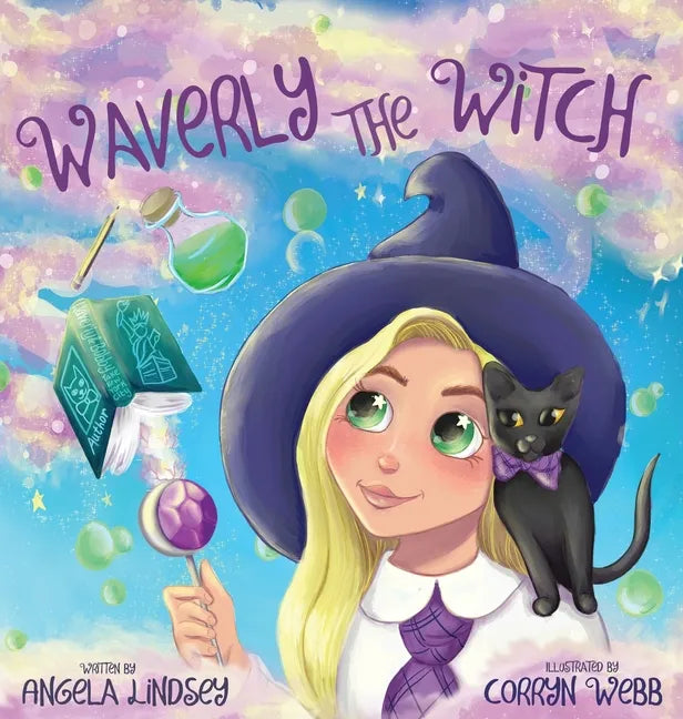 Waverly the Witch: A Magical Adventure for Children Ages 3-9 - Hardcover