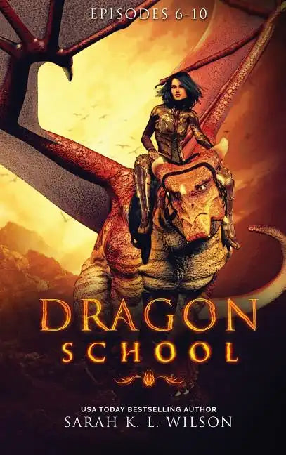 Dragon School: Episodes 6-10 - Hardcover