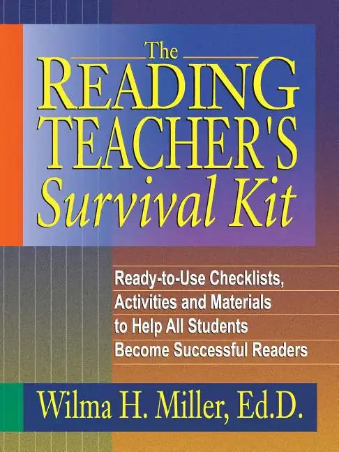 Reading Teacher s Survival Kit - Paperback