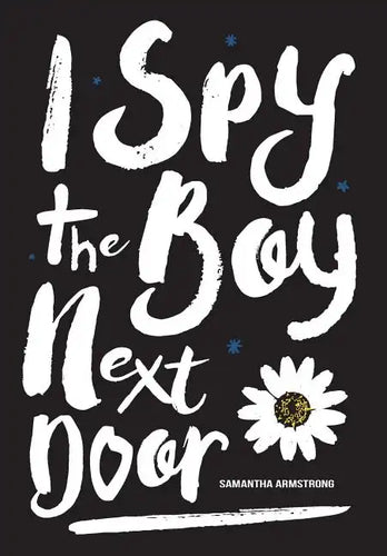 I Spy the Boy Next Door - Hardcover