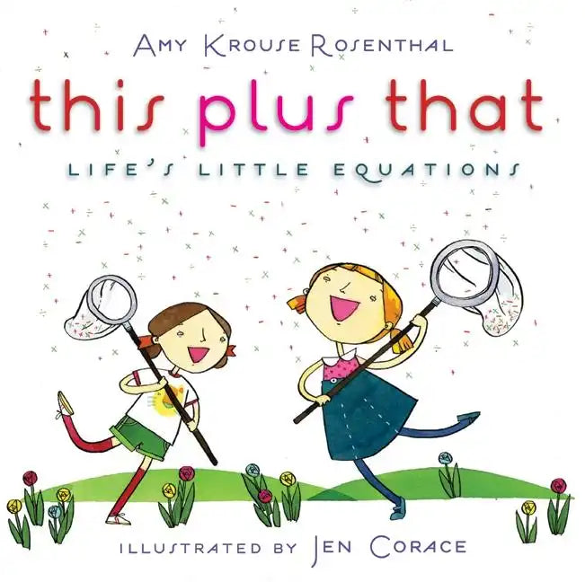 This Plus That: Life's Little Equations - Hardcover