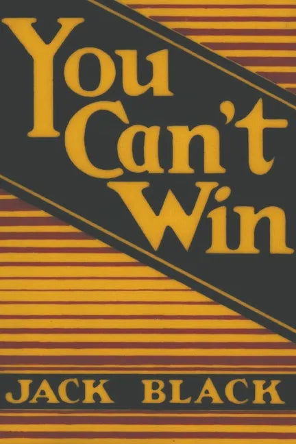 You Can't Win - Paperback
