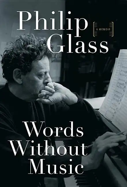 Words Without Music: A Memoir - Hardcover