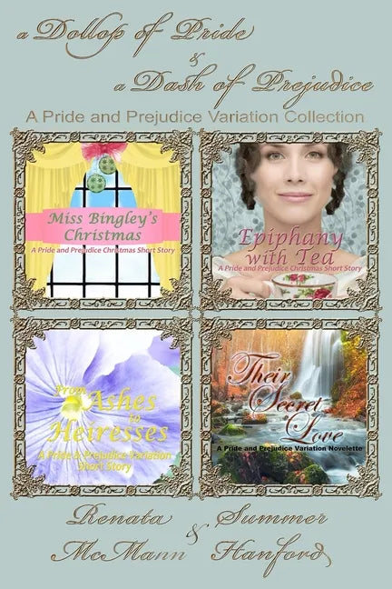A Dollop of Pride and a Dash of Prejudice: A Pride and Prejudice Variation Collection - Paperback