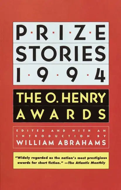 Prize Stories 1994: The O. Henry Awards - Paperback