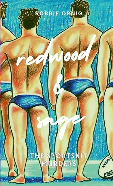 Redwood and Sage: The Sportskit Murders - Paperback
