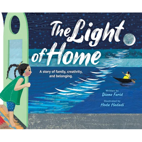 The Light of Home: A Story of Family, Creativity, and Belonging - Hardcover