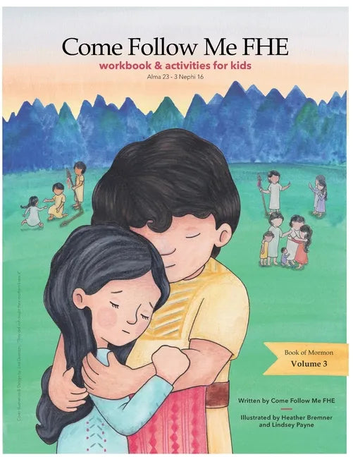 Workbook and Activities: Book of Mormon Volume 3: Come Follow Me FHE - Paperback