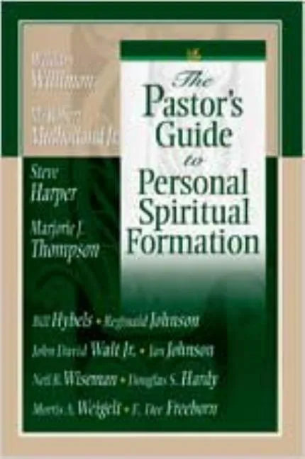 The Pastor's Guide to Personal Spiritual Formation - Paperback