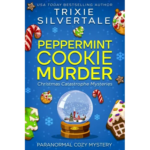 Peppermint Cookie Murder: Paranormal Cozy Mystery - Paperback