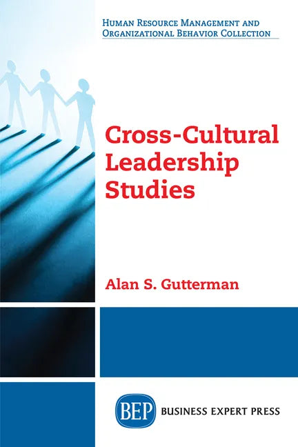 Cross-Cultural Leadership Studies - Paperback