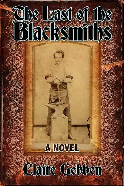The Last of the Blacksmiths - Paperback