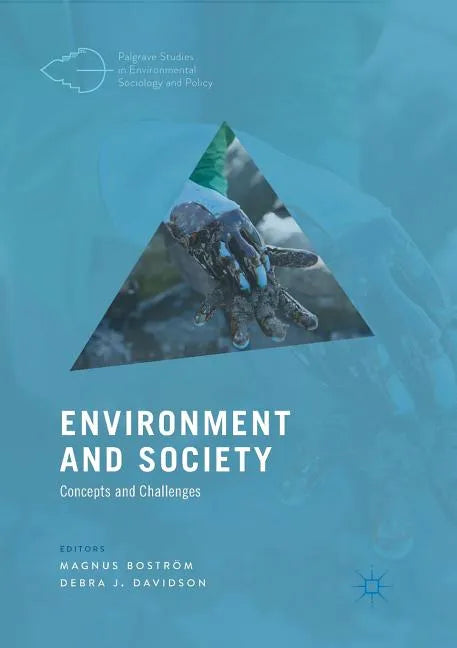 Environment and Society: Concepts and Challenges - Paperback