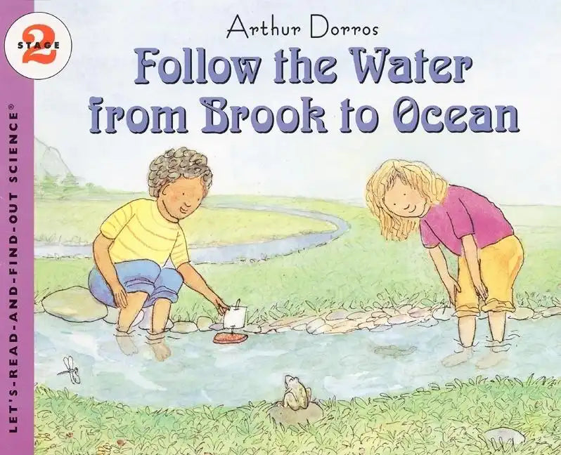 Follow the Water from Brook to Ocean - Paperback