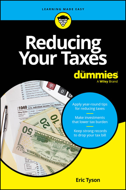 Reducing Your Taxes for Dummies - Paperback