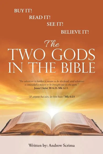 The Two Gods in the Bible - Paperback