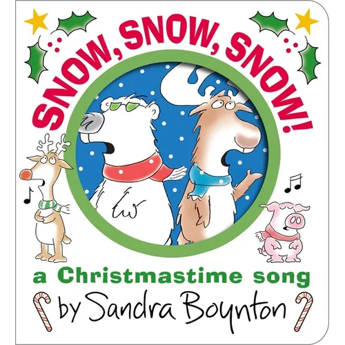 Snow, Snow, Snow!: A Christmastime Song - Board Book