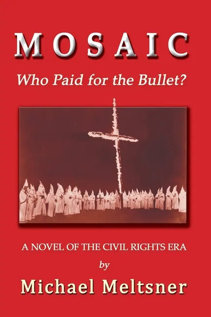 Mosaic: Who Paid for the Bullet? - Paperback