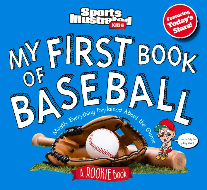 My First Book of Baseball: A Rookie Book - Hardcover