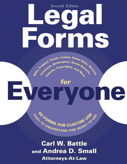 Legal Forms for Everyone: Wills, Probate, Trusts, Leases, Home Sales, Divorce, Contracts, Bankruptcy, Social Security, Patents, Copyrights, and - Paperback