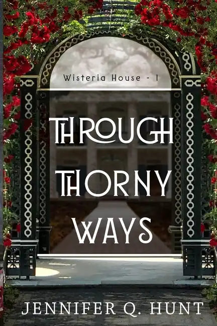 Through Thorny Ways - Paperback
