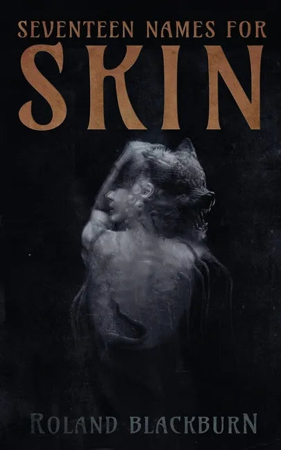 Seventeen Names for Skin - Paperback