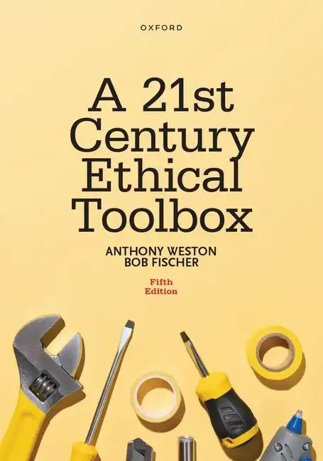 A 21st Century Ethical Toolbox - Paperback